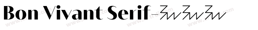 Bon Vivant Serif字体转换